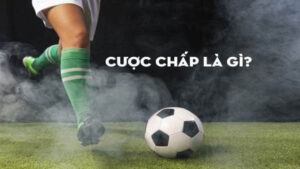 Cược chấp là gì